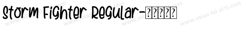 Storm Fighter Regular字体转换